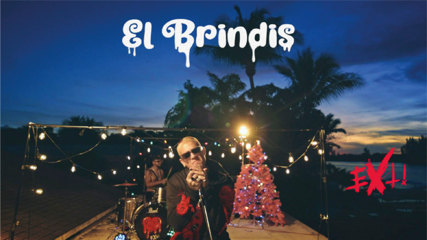 Nace un clasico. Para celebrar con espíritu navideño, EXTi nos regala EL BRINDIS.